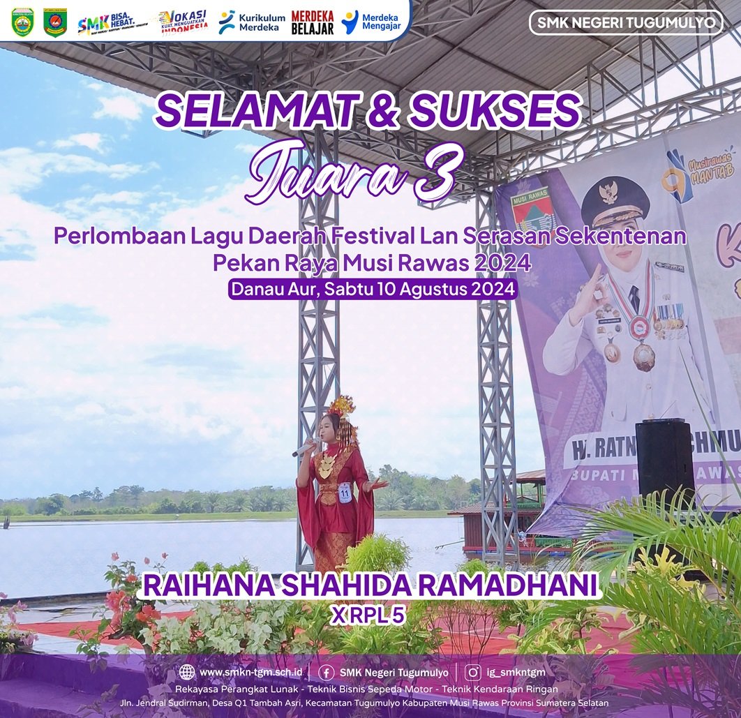 SMK Negeri Tugumulyo Juara 3 Lomba Lagu Daerah Festival Lan Serasan Sekentenan Pekan Raya Musi Rawas 2024